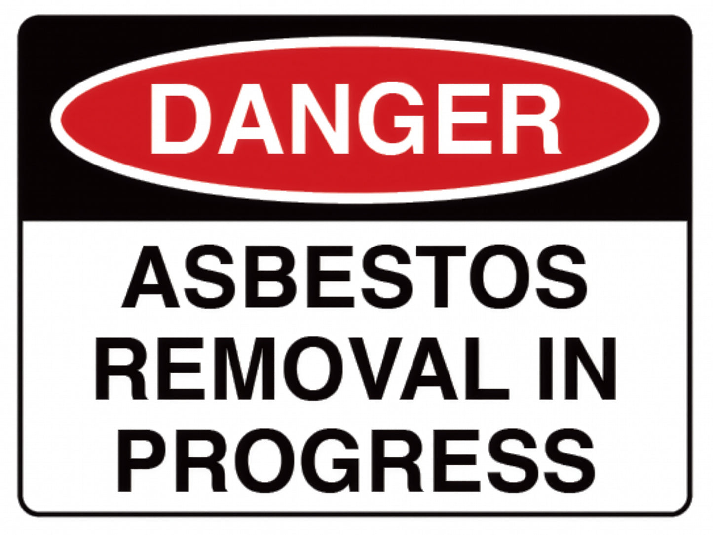 DANGER ASBESTOS REMOVAL SIGN - SUPAFLUTE 600 x 450