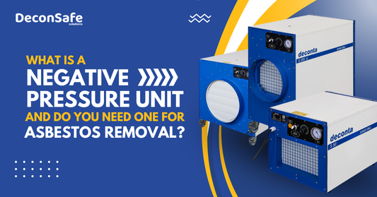What is a negative pressure unit and do you need one for asbestos removal?