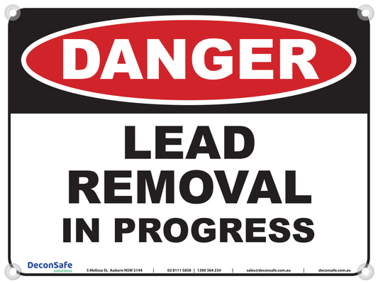 Danger Lead Removal In Progress sign, red, black and white, 600 x 450mm corflute