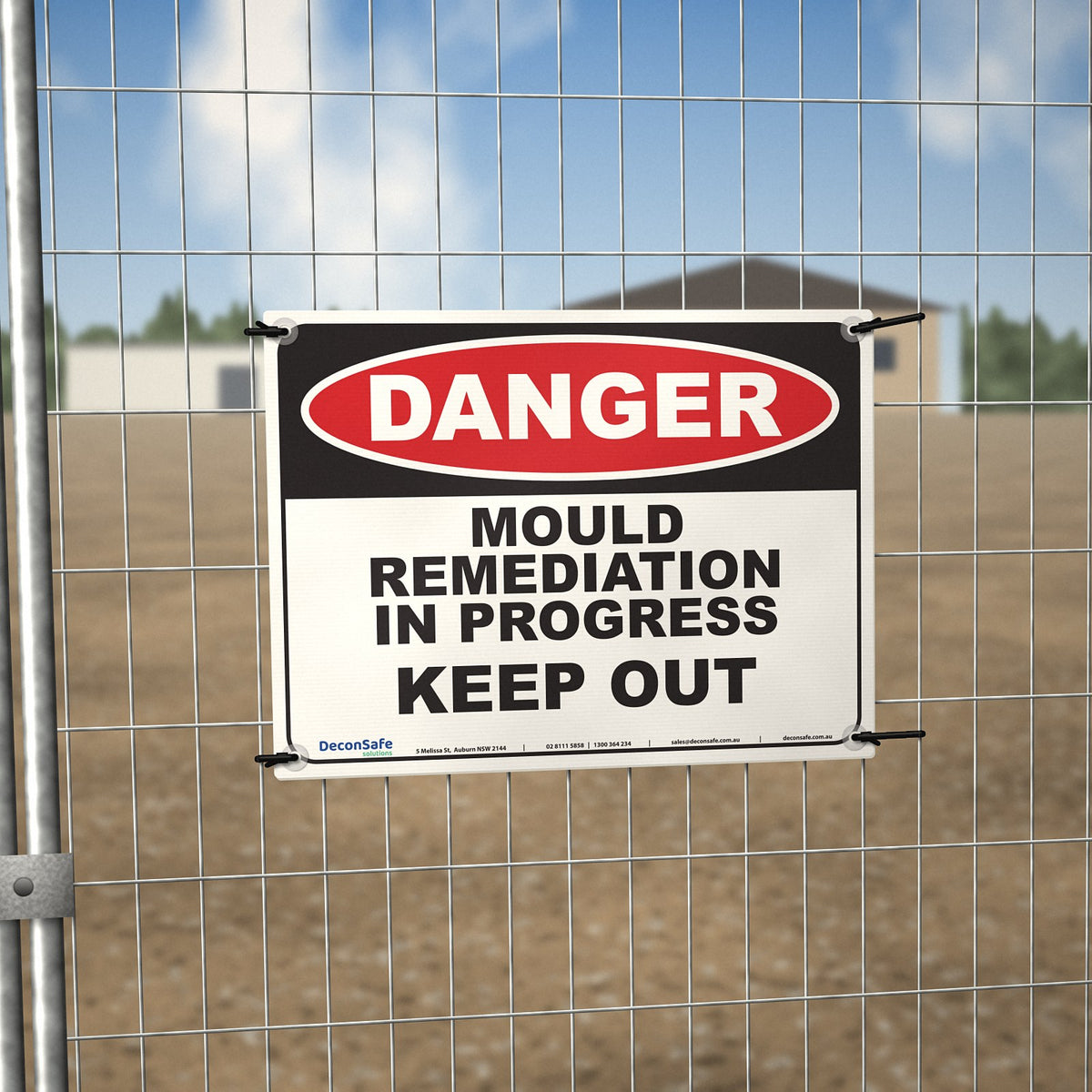 Danger Mould Remediation In Progress Keep Out sign cable-tied to a temporary site fence