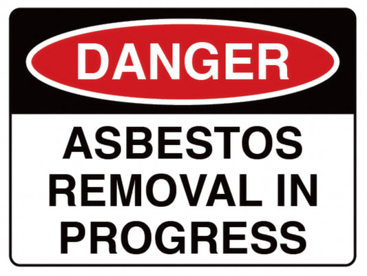 A "DANGER" safety sign with a red oval header warning that asbestos removal is in progress.